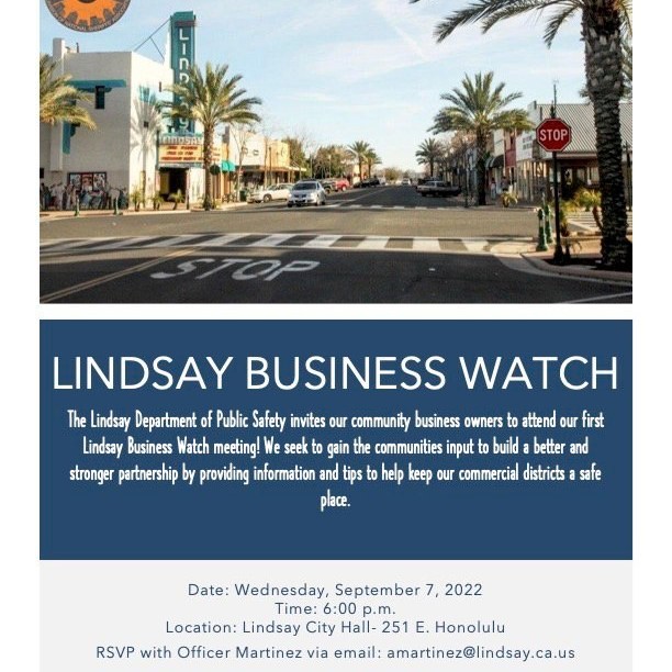 The City of Lindsay will meet Sept 7 to get input from businesses…
